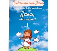 Colorindo com Jesus: Uma jornada de fé e paz interior