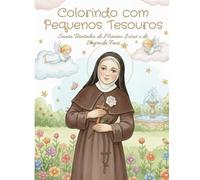 COLORINDO COM PEQUENOS TESOUROS: SANTA TERESINHA DO MENINO JESUS E DA SAGRADA FACE