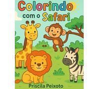 Colorindo com safari: "Diversão e aprendizado na selva!"