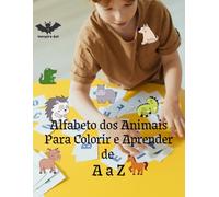 Colorindo e Aprendendo de A a Z de Animais