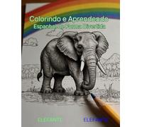 Colorindo e Aprendendo: Espanhol de Forma Divertida