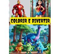 COLORINDO E APRENDENDO: LIVRO PARA COLORIR INFANTIL