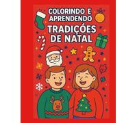 Colorindo e Aprendendo: Tradições de Natal