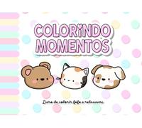 Colorindo Momentos - Meu Livro de Colorir