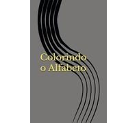 Colorindo o Alfabeto
