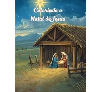 Colorindo o Natal de Jesus