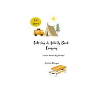 Coloring & Activity Book: Camping (Small Hands Big Smiles)