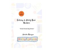 Coloring & Activity Book: Numbers (Small Hands Big Smiles)