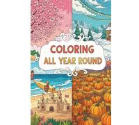 Coloring All Year Round