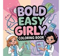 Coloring Anatomy and Health: Creative fun for nursing and medical students for children and adults with 100 pages.: Discover Human Anatomy Creatively: Perfect for Nursing and Medical School Revision.