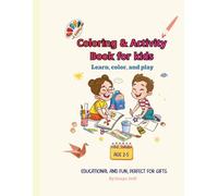 Coloring and Activety BOOK for Kids: Learn, color, and play:fun mazes, shadow Matching,And counting Activeties for preschools Age 2-5.