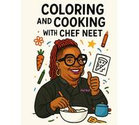 Coloring and Cooking with Chef Neet