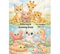 Coloring and Drawing Book Wild Animals Toddler Coloring Book: Cute Ocean Safari and Jungle Creatures for Kids | Easy Large Lion Shark and Giraffe ... | 8.5x11 Inch Jumbo Activity Book
