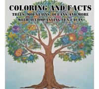 Coloring and Facts: trees, mountains, oceans and more with accompanying fun facts