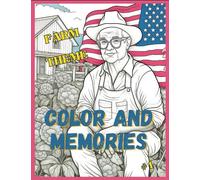 Coloring and Remembering: Creative Therapy for Children from 3 to 5 years old and the Elderly: This coloring book for seniors and children creates ... Family Bonds and Stimulates the Mind.