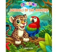 Coloring Animals of the Amazon
