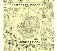 Coloring Book: 20 Easter Egg Mandala Patterns on Fantasy Backgrounds for Teens and Adults