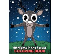 Coloring Book: 50+ Easy, Giant And With Playful Friendly ... 99 Nights in the Forest Illustrations For Kids