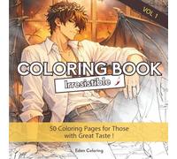 Coloring Book : 50 Irresistible Coloring Manga Men: A Coloring Book for Women with Good Taste - Perfect gift for Book Boyfriend, Romantasy & Romance fans