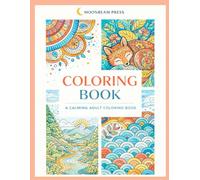 COLORING BOOK: A Calming Adult Coloring Book