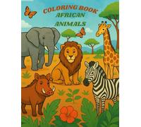 Coloring book:African Animals (Animals of the World)