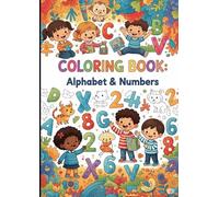 COLORING BOOK: ALPHABET & NUMBER