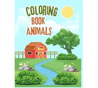 COLORING BOOK ANIMALS: Explore a Natureza e Solte sua Criatividade