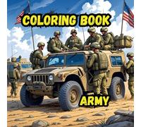 Coloring Book Army: 8.5 x 8.5 Inches with 20 scenes | Action-Packed Fun for Kids & Adults!