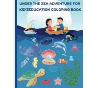 Coloring book Blue Sea Animals 41 Pages: kids educational aventures reading
