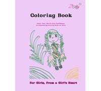 Coloring Book By Zoby: Color Your World with Confidence An Empowering Coloring Book for Girl