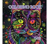 Coloring book cats: Cat Adult Coloring Book | Cat Coloring Book Anxiety Therapy | 8.5x8.5 inches | 100 pages | 50 animals
