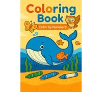 Coloring book: Color by numbers.