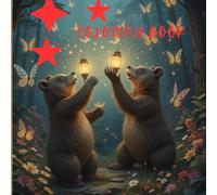 Coloring book: Coloring book for ghildrenaged 4 to 10 . Coloring book with playful bears and fairy tales.