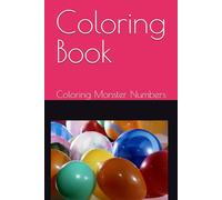 Coloring Book: Coloring Monster Numbers
