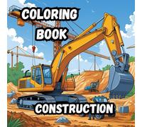 Coloring Book- Construction: 8.5x8.5 inches in size| 20 fun filled scenes| Stress-Relieving and Pure Fun