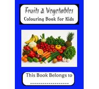 Coloring Book: Cute Fruits and Vegetable |Coloring Activity Book for Kids| |8.5 x 11 inches, 25 pages|
