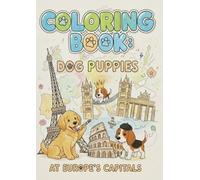 Coloring book: Dog puppies at Europe`s capitals