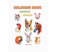 COLORING BOOK: DOMESTIC ANIMALS