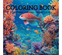COLORING BOOK-EVERYTHING YOU CAN FIND AT THE EDGE OF THE SEA