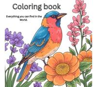 Coloring book: Everything you can find in the world