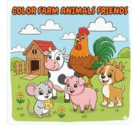 Coloring book Farm animals: activity book to color and write the name of each animal, Preschoolers 3-8, Girls, Boys