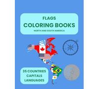 Coloring Book: Flags of North and South America | Learn Capitals, Languages, and Countries | 8.5 x 11 Inches