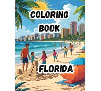 Coloring Book- Florida: Explore the Sunshine State| 20 cool scenes at 8.5 x 11 inches. (Coloring Books- 50 States)