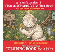 Coloring Book for Adult: You Are Beautiful as You Are (Japanese Proverbs by Cats)
