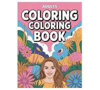 Coloring Book for Adults: 100 Relaxing Patterns for Stress Relief: Mindfulness and Creative Expression with Intricate Designs