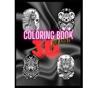 Coloring book for adults 3D: Magical world of wild animals