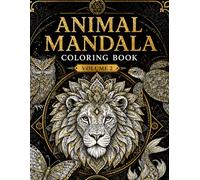 Coloring Book for Adults | Advanced Animal Mandalas | An Adult Coloring Book with Land, Air and Sea Creatures! (Coloring Books for Adults | Animals) Volume 2