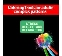 Coloring Book for Adults intricate line art: This coloring book is designed for adults who love the beauty of flowers and intricate line art. It contains 50 detailed and intricate flower designs.