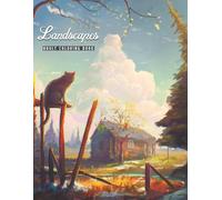 Coloring Book For Adults Landscape: Beautiful Birds, Flowers & Calming Nature Scenes for Relaxation and Stress Relief