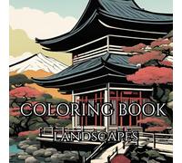 COLORING BOOK FOR ADULTS: LANDSCAPES: 50 one of a kind landscapes to relax and seek inspiration